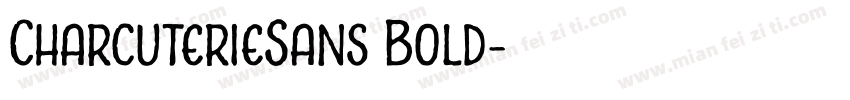 CharcuterieSans Bold字体转换